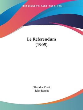 portada Le Referendum (1905) (en Francés)