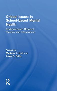 portada Critical Issues in School-Based Mental Health: Evidence-Based Research, Practice, and Interventions (in English)
