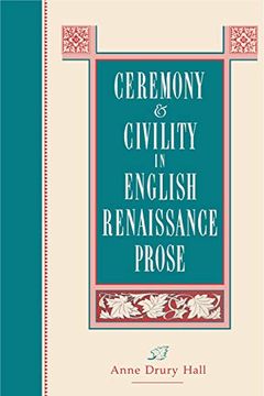 portada Ceremony and Civility in English Renaissance Prose (in English)
