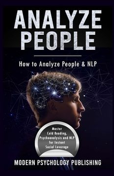 portada Analyze People: How to Analyze People and NLP