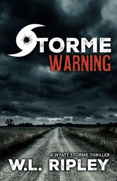 portada Storme Warning (A Wyatt Storme Thriller)