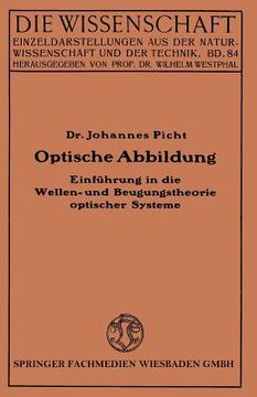 portada Optische Abbildung: Einführung in Die Wellen- Und Beugungstheorie Optischer Systeme (en Alemán)