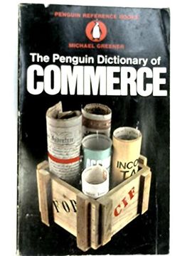 portada The Penguin Dictionary of Commerce (Penguin Reference Books) (en Inglés)