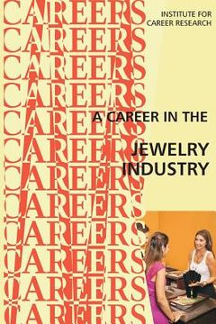 portada A Career in the Jewelry Industry (en Inglés)