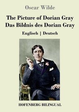 portada The Picture of Dorian Gray / Das Bildnis des Dorian Gray: Englisch Deutsch (en Alemán)