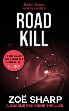 portada Road Kill: #05: Charlie fox Crime Mystery Thriller Series 