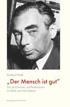 portada Der Mensch ist Gut« die Sprichwörter und Redensarten im Werk von Erich Kästner (en Alemán)