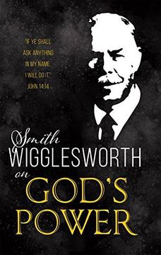 portada Smith Wigglesworth On God?s Power (en Inglés)