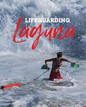 portada Lifeguarding Laguna (in English)