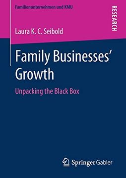 portada Family Businesses' Growth: Unpacking the Black box (Familienunternehmen und Kmu) (en Inglés)