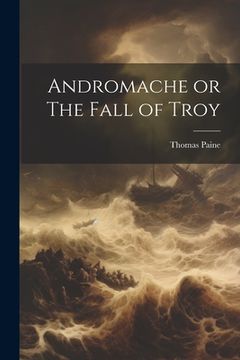 portada Andromache or The Fall of Troy
