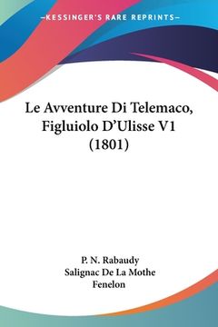 portada Le Avventure Di Telemaco, Figluiolo D'Ulisse V1 (1801) (en Italiano)