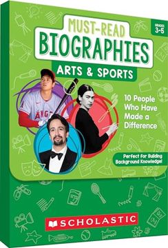 portada Must-Read Biographies: Arts & Sports: Knowledge-Building Stories of 10 People who Have Made a Difference (en Inglés)