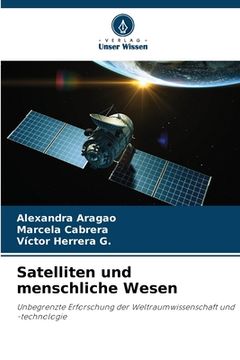 portada Satelliten und menschliche Wesen (en Alemán)