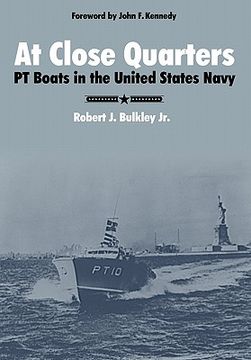 portada at close quarters: pt boats in the united states navy (en Inglés)