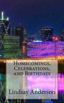 portada Homecomings, Celebrations, and Birthdays (en Inglés)