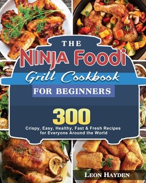 portada The Ninja Foodi Grill Cookbook for Beginners