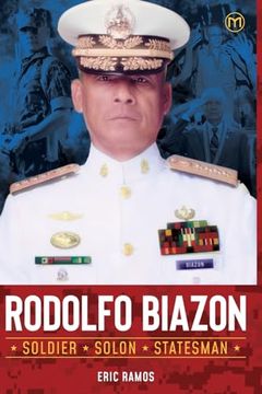 portada Rodolfo Biazon: Soldier, Solon, Statesman (in English)
