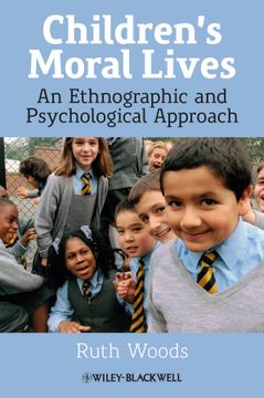 portada Children's Moral Lives: An Ethnographic and Psychological Approach (en Inglés)