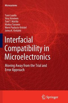 portada Interfacial Compatibility in Microelectronics: Moving Away from the Trial and Error Approach (en Inglés)
