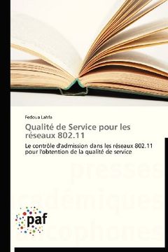 portada Qualite de Service Pour Les Reseaux 802.11