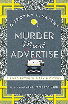 portada Murder Must Advertise: Lord Peter Wimsey Book 10 (Lord Peter Wimsey Mysteries) (in English)