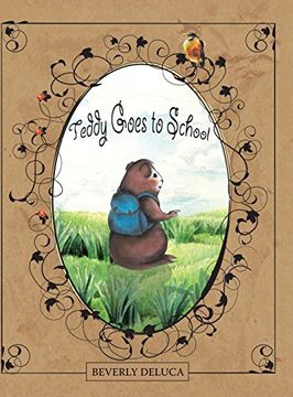 portada Teddy Goes to School (en Inglés)