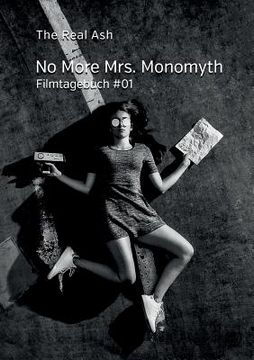 portada No More Mrs. Monomyth: Filmtagebuch #01 (en Alemán)