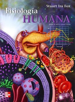Libro Fisiologia Humana, Fox, ISBN 9786071506078. Comprar en Buscalibre