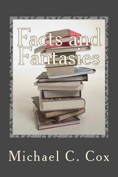 portada Facts and Fantasies: Omnibus Collection of Short Stories (en Inglés)