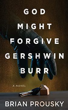 portada God Might Forgive Gershwin Burr (en Inglés)