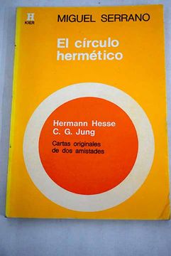 portada El círculo hermético: de Hermann Hesse a Carl G. Jung
