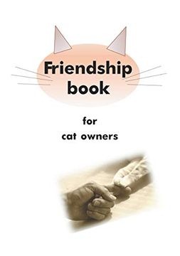 portada Friendship Book for cat Owners (in English)