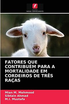 portada Fatores que Contribuem Para a Mortalidade em Cordeiros de Três Raças (en Portugués)