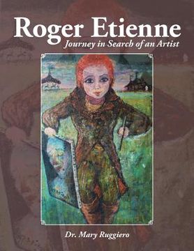portada Roger Etienne: Journey in Search of an Artist (en Inglés)