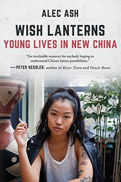 portada Wish Lanterns: Young Lives in New China