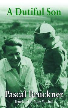 A Dutiful Son (en Inglés)