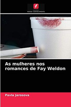 portada As Mulheres nos Romances de fay Weldon (en Portugués)