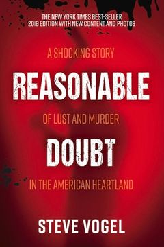 portada Reasonable Doubt: A Shocking Story of Lust and Murder in the American Heartland Volume 1 (en Inglés)
