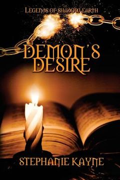 portada Demon's Desire: A Legends of Shadow Earth Novel (en Inglés)