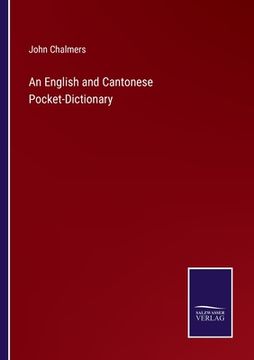 portada An English and Cantonese Pocket-Dictionary (en Inglés)