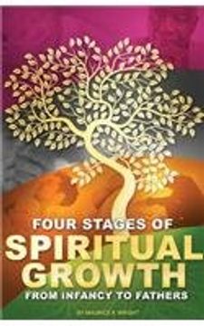portada Four Stages of Spiritual Growth From Infancy to Fathers