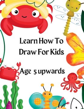 portada Learn How To Draw For Kids (en Inglés)