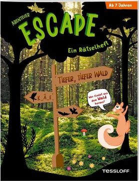 portada Abenteuer Escape. Ein Rätselheft. Tiefer, Tiefer Wald - wer Findet aus dem Wald Hinaus? (en Alemán)