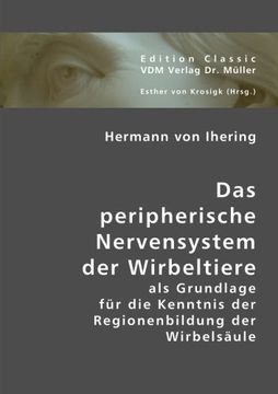 portada Das peripherische Nervensystem der Wirbeltiere: Als Grundlage für die Kenntnis der Regionenbildung der Wirbelsäule