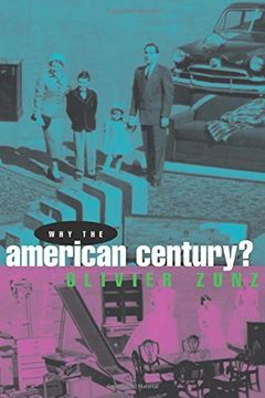 portada Why the American Century? (en Inglés)