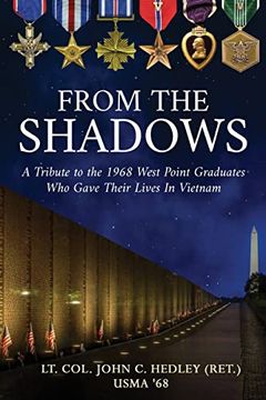 portada From the Shadows: A Tribute to the 1968 West Point Graduates who Gave Their Lives in Vietnam (in English)