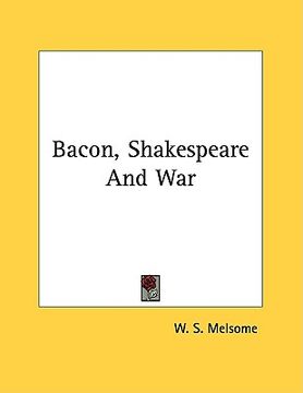 portada bacon, shakespeare and war (en Inglés)
