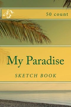portada My Paradise: Sketch Book (50 Count)