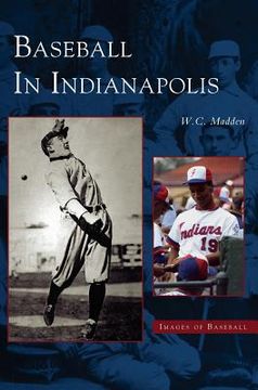 portada Baseball in Indianapolis (en Inglés)